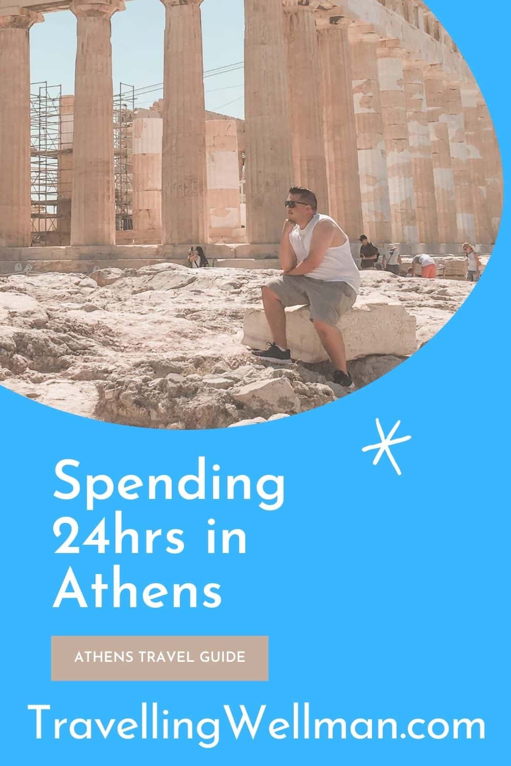 How to Spend 24hrs in Athens