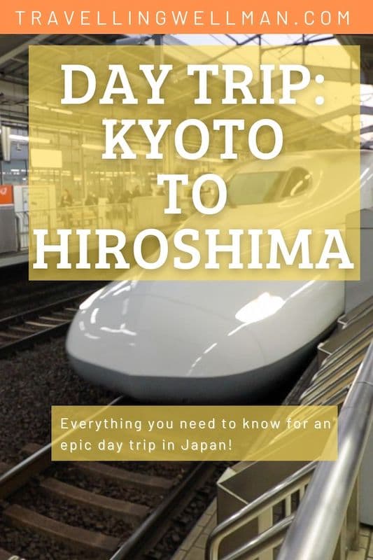 Kyoto to Hiroshima Day Trip
