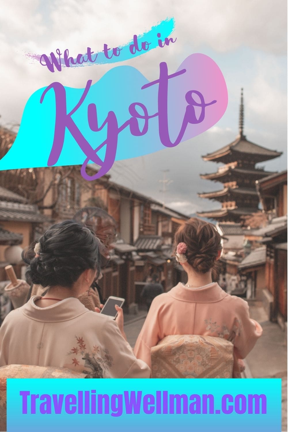 What to Do in Kyoto Japan