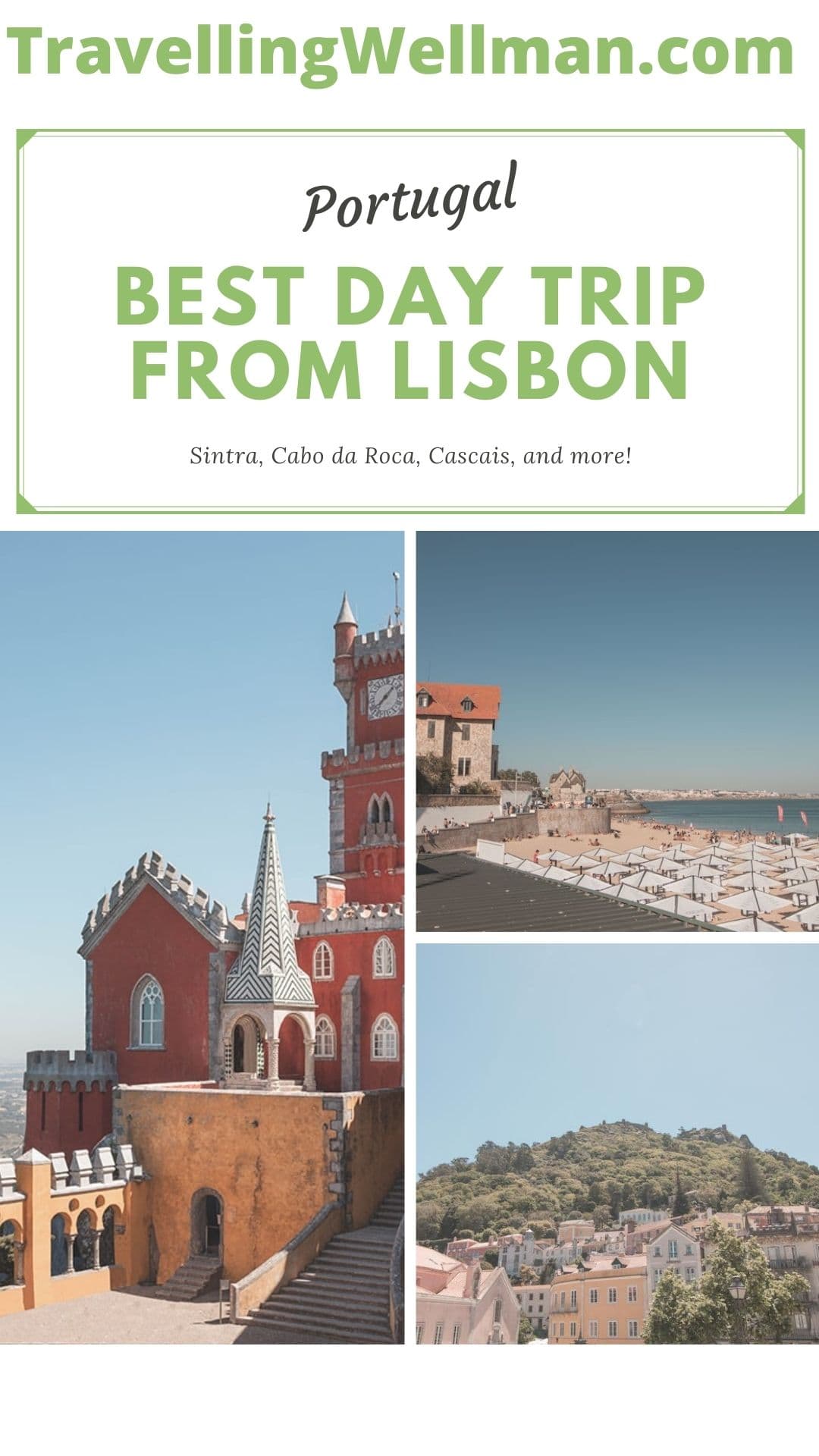 Day Trip from Lisbon TravellingWellman