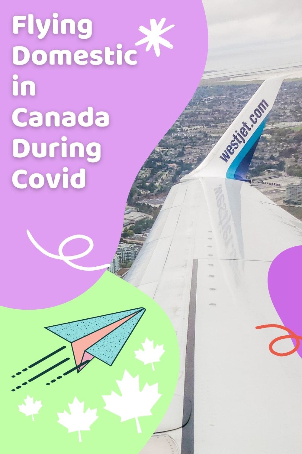 Flying Domestic in Canada during Covid